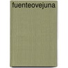 Fuenteovejuna door De Vega Lope
