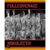 Full Coverage by Iii Horiyoshi Master