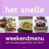 Het snelle weekendmenu door J. Huisman