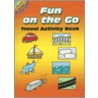 Fun on the Go by Fran Newman-D'Amico