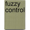 Fuzzy Control door Rudolf Kruse