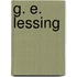 G. E. Lessing