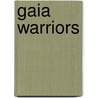 Gaia Warriors door Nicola Davies