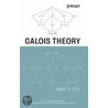 Galois Theory door David A. Cox