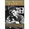 Gary Burghoff door Larry Gelbart
