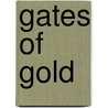 Gates Of Gold door Frank McGuinness