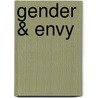 Gender & Envy door Nancy Burke