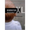 Generation Xl door Dr Joseph Mercola