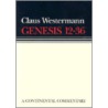 Genesis 12-36 by Claus Westermann