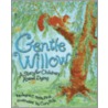 Gentle Willow by Joyce C. Mills