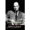 George Kennan door John Lukacs