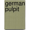 German Pulpit door German Pulpit