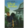 Ghost Brother door C.S. Adler