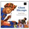 Giant Hiccups door Pamela Venus