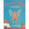 Give Me Wings door Lee Hopkins