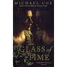 Glass Of Time by Michael Cox