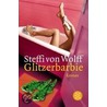 Glitzerbarbie by Steffi von Wolff