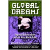 Global Dreams by Richard J. Barnet