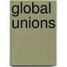 Global Unions by Unknown