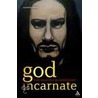God Incarnate door Oliver D. Crisp