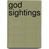 God Sightings by Bass M. Mitchell