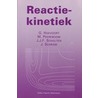 Reaktiekinetiek by G. Hakvoort