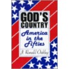 God's Country door J. Ronald Oakley