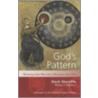 God's Pattern by David Stancliffe