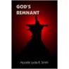 God's Remnant by Lydia R. Smith