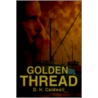 Golden Thread by D.H. Caldwell