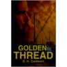 Golden Thread by D.H. Caldwell
