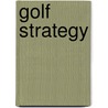 Golf Strategy by Inc. BarCharts
