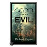 Good And Evil door Richard Taylor