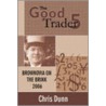 Good Trader V door Dunn Chris