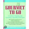 Gourmet-To-Go by Robert Wemischner