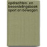 Opdrachten- en beoordelingsboek Sport en Bewegen