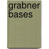 Grabner Bases door Volker Weispfenning