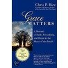 Grace Matters door Chris Rice