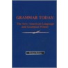 Grammar Today by Richard Betting