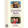 Grandma Rules by Michael Milligan