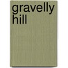 Gravelly Hill by Alan Godfrey