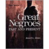 Great Negroes door Nichelle Wilson