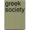 Greek Society door Frank J. Frost
