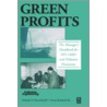 Green Profits by Nicholas P. Cheremisinoff