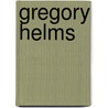 Gregory Helms by John McBrewster