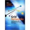 Grid Networks door F. Travostino