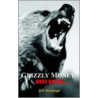 Grizzly Money door D.E. Kavanagh