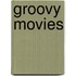 Groovy Movies