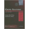 Gross Anatomy by Ph.D. Chung Kyung Won