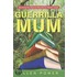 Guerrilla Mum